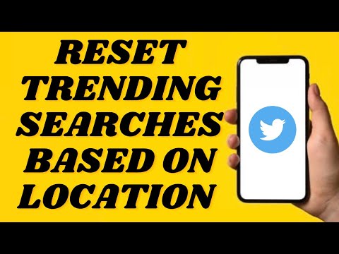 How To Reset Trending Searches On Twitter Based On Current Location | Simple tutorial