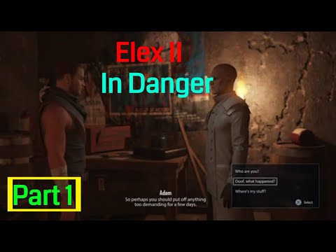 ELEX II gameplay walkthrough part 1 In Danger part 1 [Magalan Faces New Enemies]