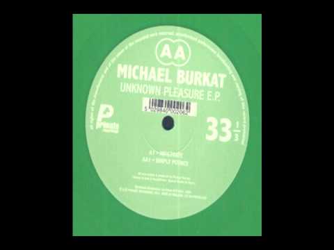 Michael Burkat - Infiltrate  - Unknown Pleasure E.P.