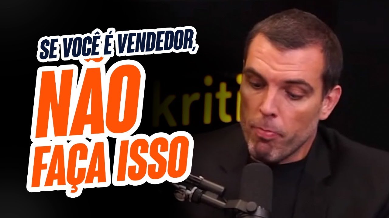 ISSO o VENDEDOR NUNCA PODE FAZER | Thiago Concer