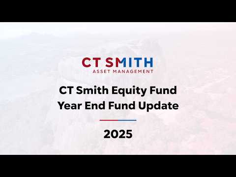 𝗖𝗧 𝗦𝗺𝗶𝘁𝗵 𝗘𝗾𝘂𝗶𝘁𝘆 𝗙𝘂𝗻𝗱 - Year End Update 2025