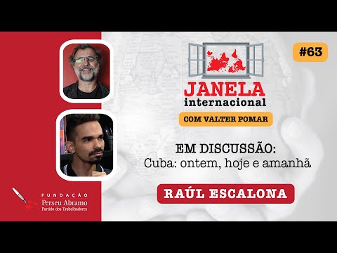 Janela internacional #63 | Em discussão “Cuba: ontem, hoje  e amanhã”