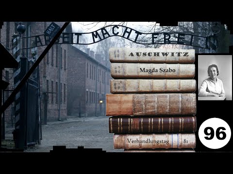 (96) Zeuge: Magda Szabo - Frankfurter-Auschwitz-Prozess