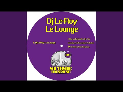 Le Lounge (Original Mix)
