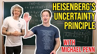 Heisenberg's Uncertainty Principle with @MichaelPennMath