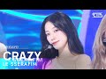 LE SSERAFIM 르세라핌 CRAZY 인기가요 Inkigayo 20240901