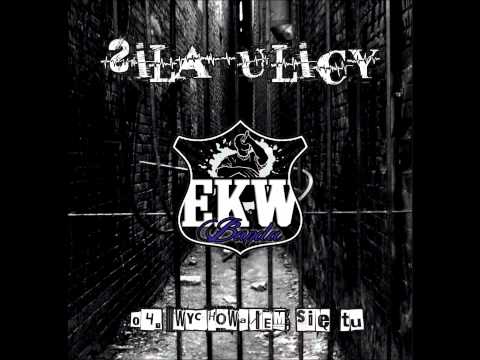 EKW Banda - 04. Wychowałem się tu