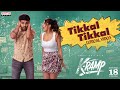 K RAMP Tikkal Tikkal Lyrical Video Kiran Abbavaraam Yukti Thareja Jains Nani Chaitan Bhardwaj