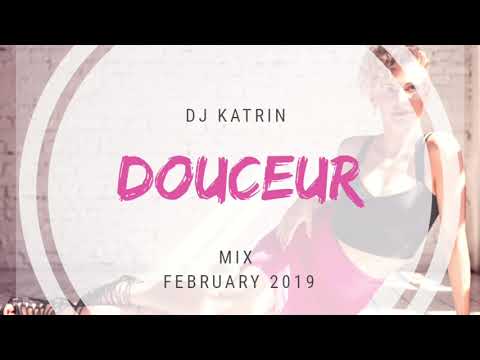 Dj Katrin - Kizomba mix (Douceur songs, remixes February 2019)