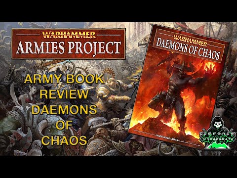WARHAMMER ARMIES PROJECT:   DAEMONS OF CHAOS ARMY BOOK REVIEW FOR WARHAMMER FANTASY 9TH EDITION