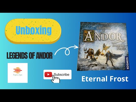 The Legends of Andor : The Eternal Frost Unboxing
