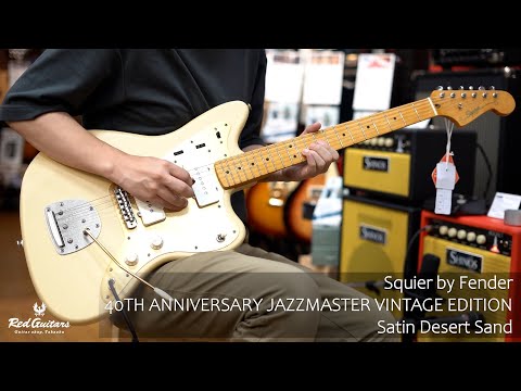 最終値下げ 限定生産品 Fender/Squier 40thJAZZMASTER 40th Anniversary Jazzmaster®, Vintage Edition – Fender