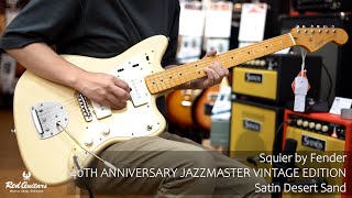 Video thumbnail for Red Guitars - Squier by Fender / 40TH ANNIVERSARY JAZZMASTER VINTAGE EDITION - Satin Desert Sand by Red Guitars