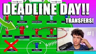 FPL DEADLINE DAY TRANSFER DILEMMAS | Fantasy Football Team Selection