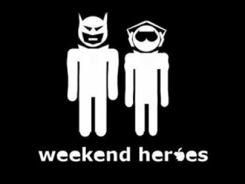 Weekend Heroes - Fear Factor (Original Mix)