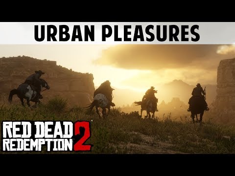 Urban Pleasures | Red Dead Redemption 2 (Gameplay Walkthrough)