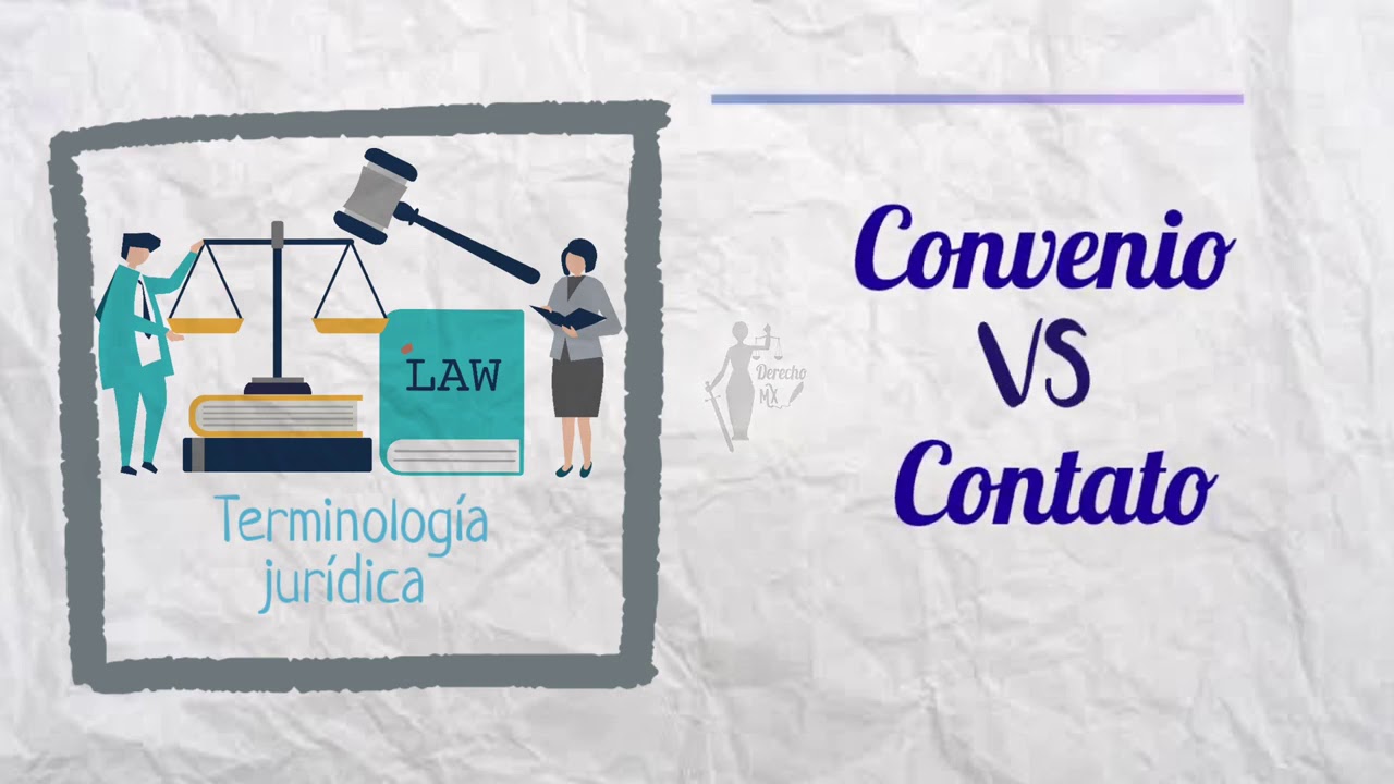 EL CONVENIO   CONCEPTO Diferencia con el contrato