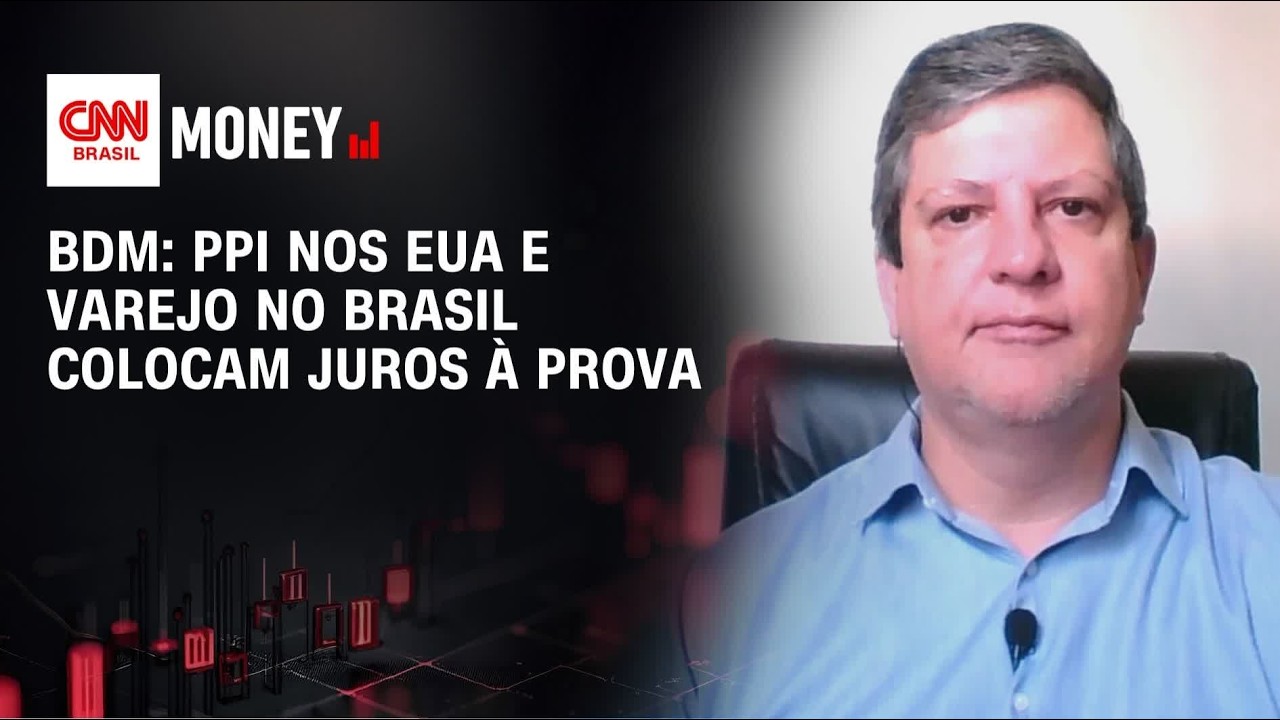 BDM: PPI nos EUA e varejo no Brasil colocam juros à prova | MORNING CALL