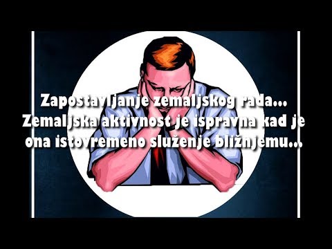 GRIJEH  LIJENOSTI I DEPRESIJA - 2. Zapostavljanje zemaljskog rada...