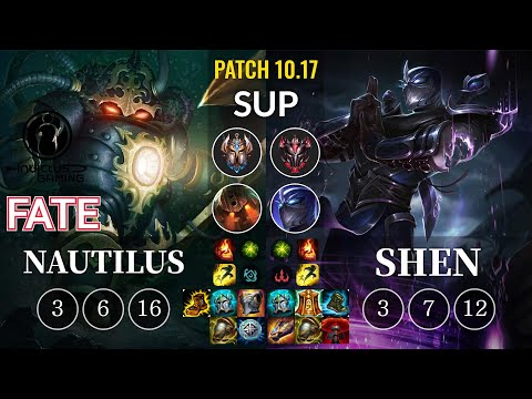 IG Fate Nautilus vs Shen Sup - KR Patch 10.17
