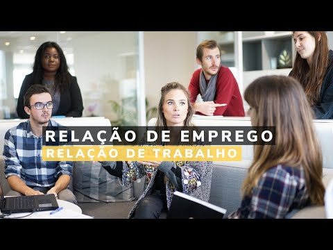 RELAÇÃO DE TRABALHO E RELAÇÃO DE EMPREGO.