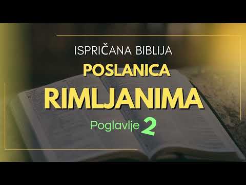 Poslanica Rimljanima - Poglavlje 2 (Novi Zavjet) / Ispričana Biblija