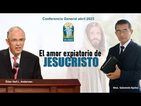 The Atoning Love of Jesus Christ | Elder Neil L. Andersen | Speech Summary