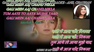 Gali Mein Aaj Chand Nikla - Karaoke With Scrolling