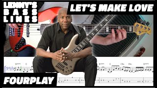 Fourplay - Let&#39;s Make Love - Bass Line - Score - Tabs - Cover