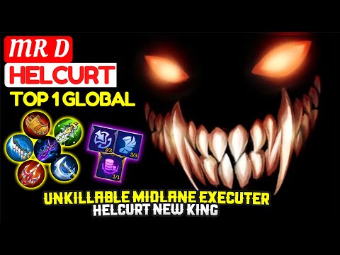 Unkillable Midlane Executer, Helcurt New King [ Top 1 Global Helcurt ] MR D - Mobile Legends