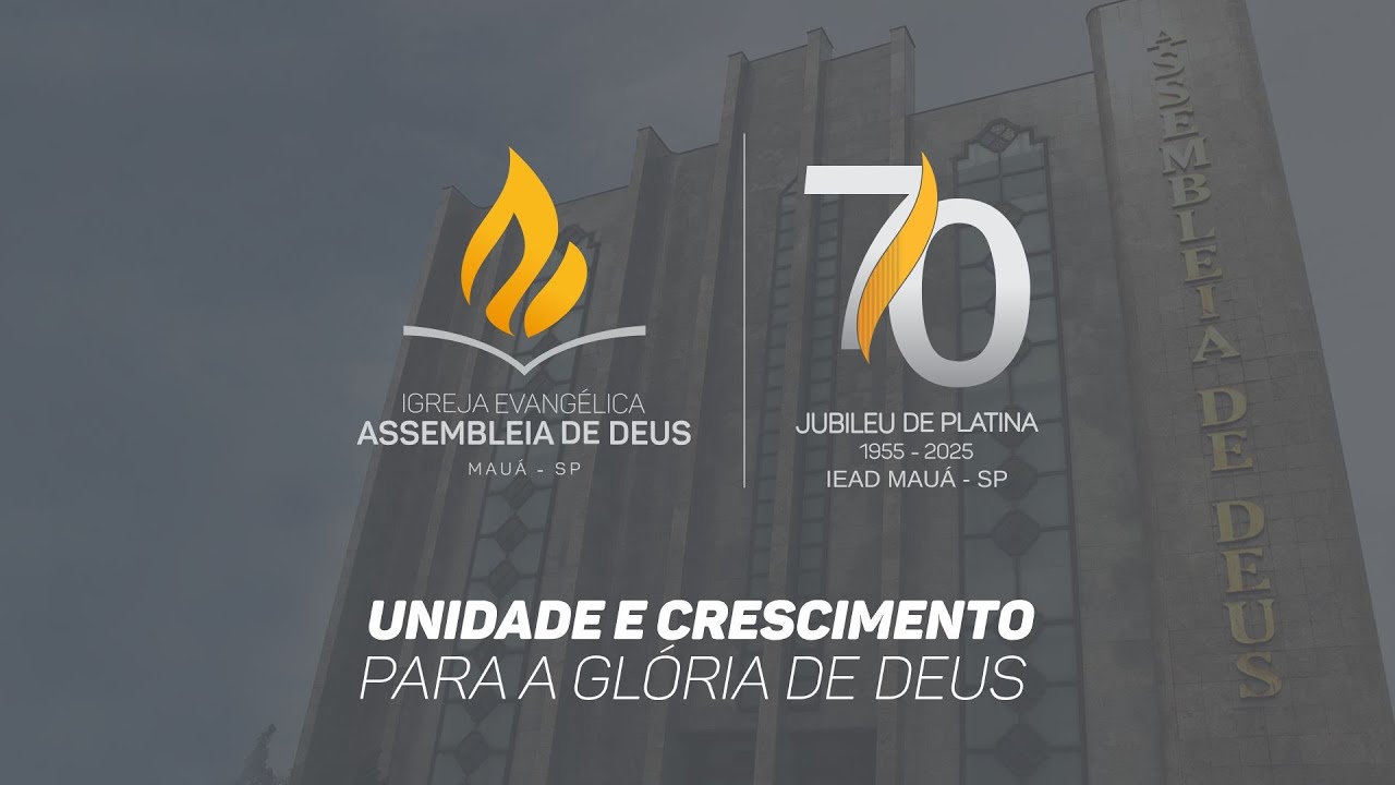 Ceia do Senhor | Especial 70 anos IEAD Mauá | 01/02/2025