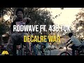Rod Wave Ft 438 Tok Declare War Official Music Video