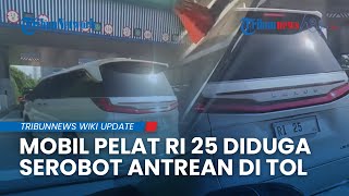 Viral! Aksi Mobil Pelat RI 25 Serobot Antrean di Tol, Kontroversi Lama Kini Kembali Terkuak