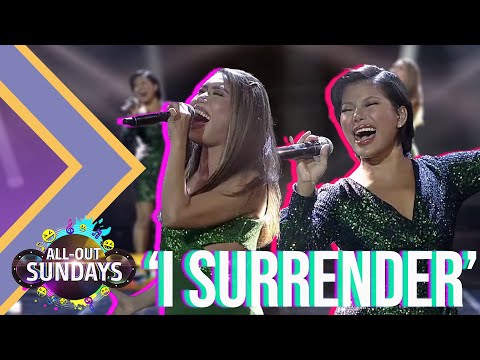 Katrina Velarde and Jessica Villarubin's astonishing take on ‘I Surrender’ | All-Out Sundays