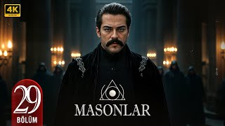 Türk Dizisi | Mason | 29. Bölüm | Başrol: Burak Özçivit | 2025 4K
