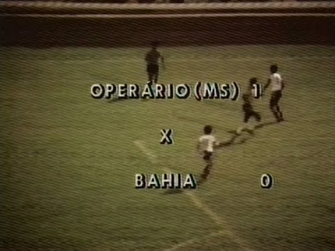 Operário/MS 1 x 0 Bahia | Série A 1980