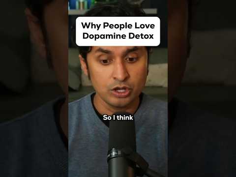 Why People Love Dopamine Detox