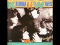 KATRINA AND THE WAVES - Walking On ...