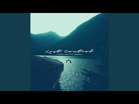 Lost Control (feat. Bianca)
