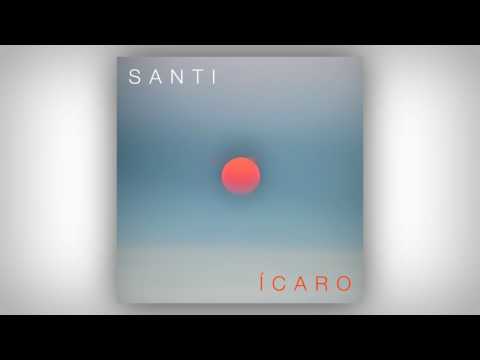 Santi – Ícaro