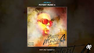 Jae Millz - Dont Burn Your Bridges [Potent Music 4]