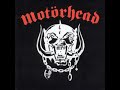 Motorhead - I Ain't No Nice Guy