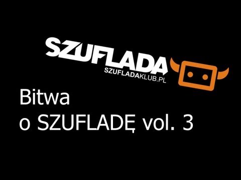 Bitwa o Szufladę vol. 3 (2013)