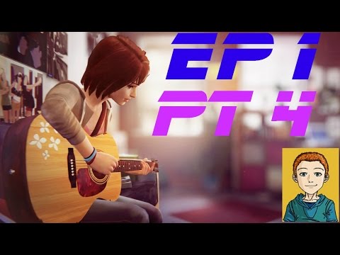 Life Is Strange | Ep 1 Chrysalis | Pt 4 (Ending)