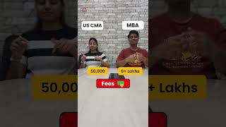 US CMA vs MBA | US CMA in just 6 months | 2-part CMA Exam | Earn up to 8 LPAs @Big 4