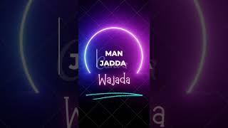 Download lagu Man Jadda Wajada mp3 Download lagu Man Jadda Wajada mp3