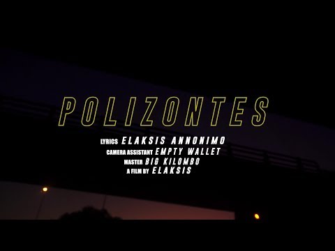 Elaksis & Annonimo - POLIZONTES (VÍDEO)