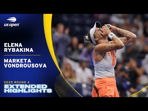 Elena Rybakina vs. Marketa Vondrousova Extended Highlights | 2025 US Open Round 4