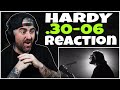 HARDY - .30-06 (Rock Artist Reaction)