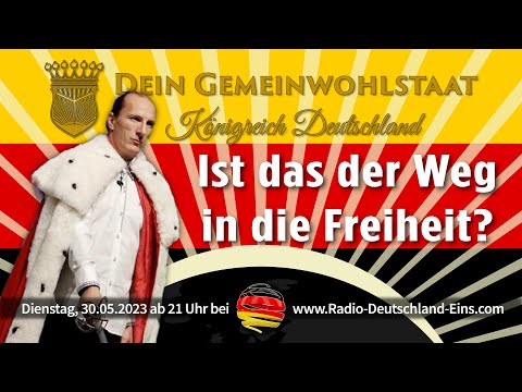 Königreich Deutschland: Ist das der Weg in die Freiheit? Fragen & Antworten zum KRD Gemeinwohlstaat